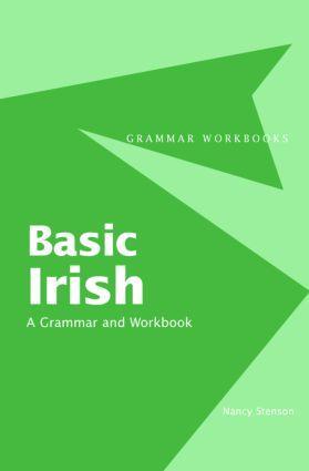 Cover: 9780415410410 | Basic Irish: A Grammar and Workbook | A Grammar and Workbook | Stenson