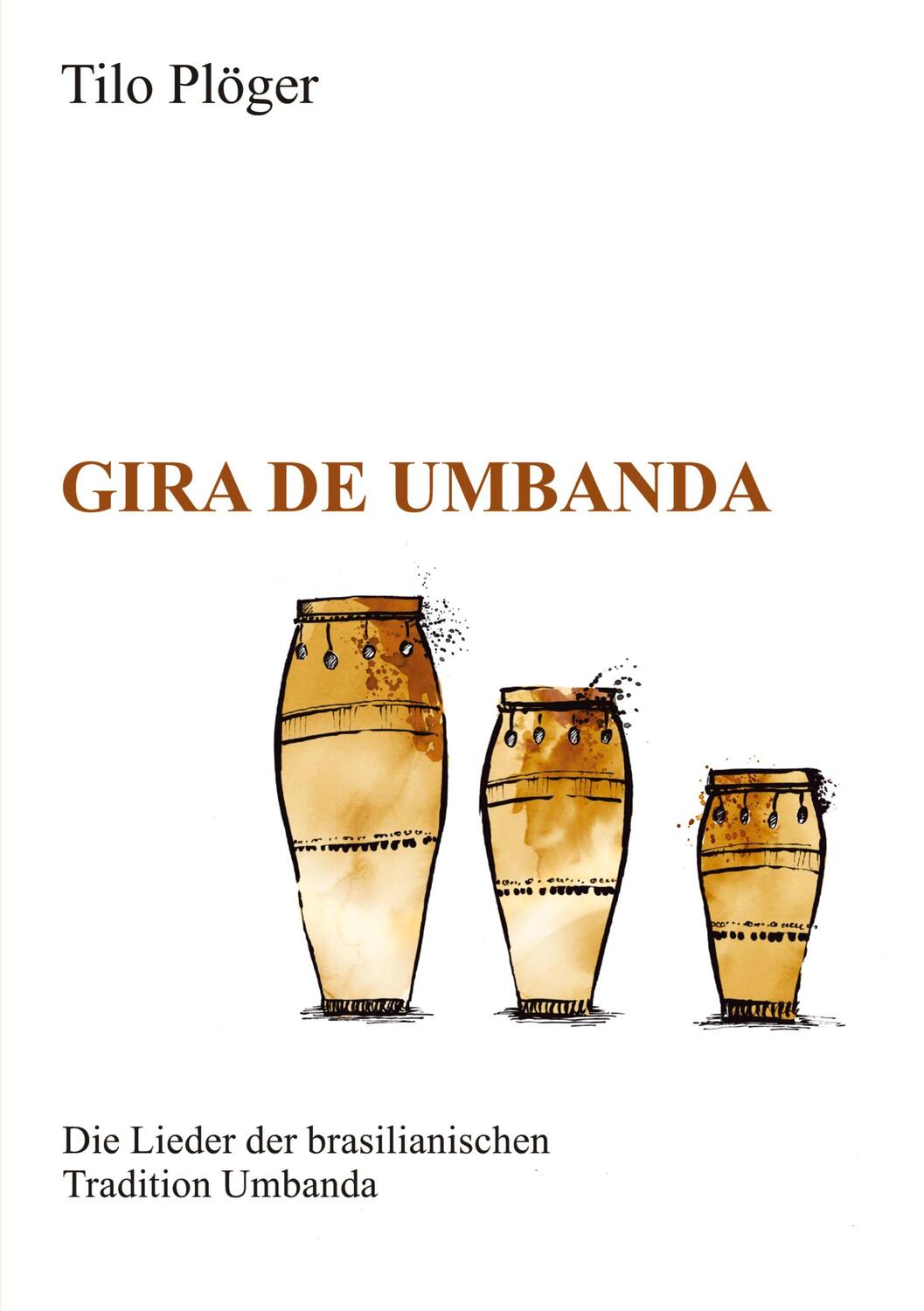 Cover: 9783347024830 | Gira de Umbanda - Die Lieder der brasilianischen Tradition Umbanda