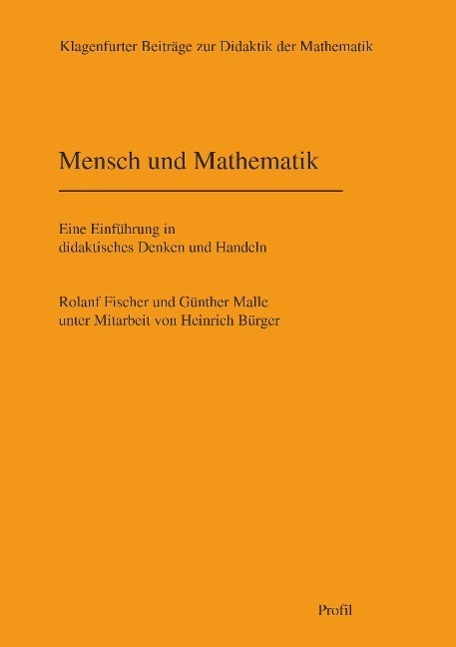 Cover: 9783890195735 | Mensch und Mathematik | Roland Fischer (u. a.) | Taschenbuch | Deutsch