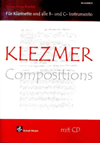 Cover: 9783940474186 | Klezmer Compositions | Maria A Brucker | Klezmer Noten | Buch + CD