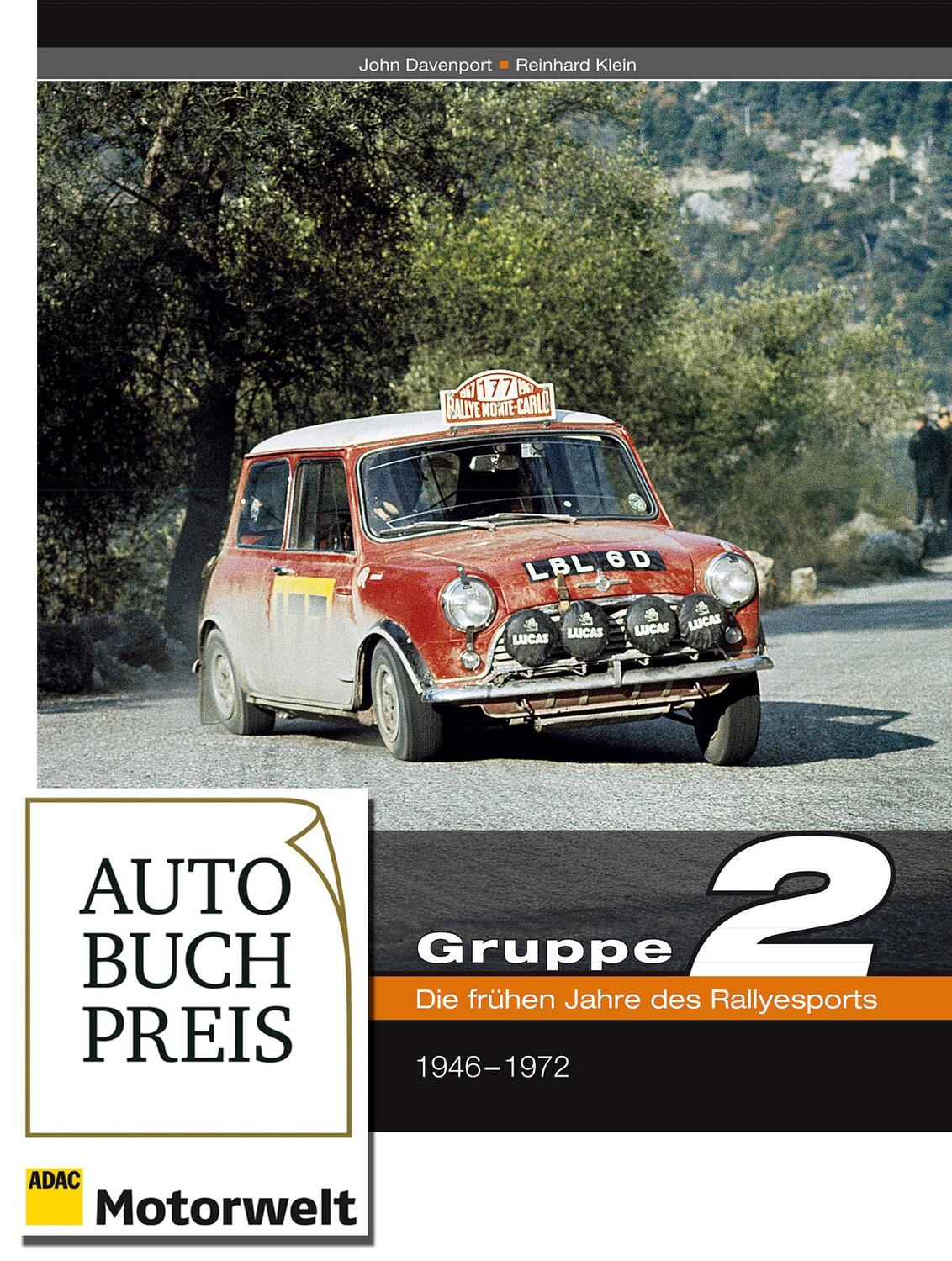 Cover: 9783927458727 | Gruppe 2 | Die frühen Jahre des Rallyesports 1946-1972 | Buch | 256 S.