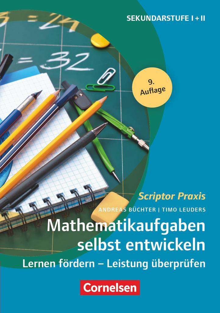 Cover: 9783589160532 | Scriptor Praxis: Mathematikaufgaben selbst entwickeln | Taschenbuch