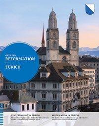 Cover: 9783290178833 | Orte der Reformation: Zürich | Taschenbuch | 96 S. | Deutsch | 2016