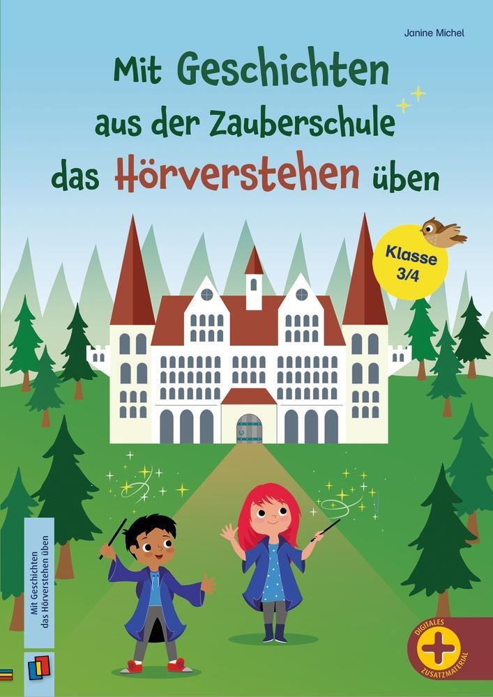 Cover: 9783834663375 | Mit Geschichten aus der Zauberschule das Hörverstehen üben | Michel