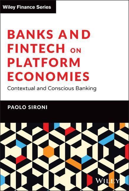 Cover: 9781119756972 | Banks and Fintech on Platform Economies | Paolo Sironi | Buch | 272 S.
