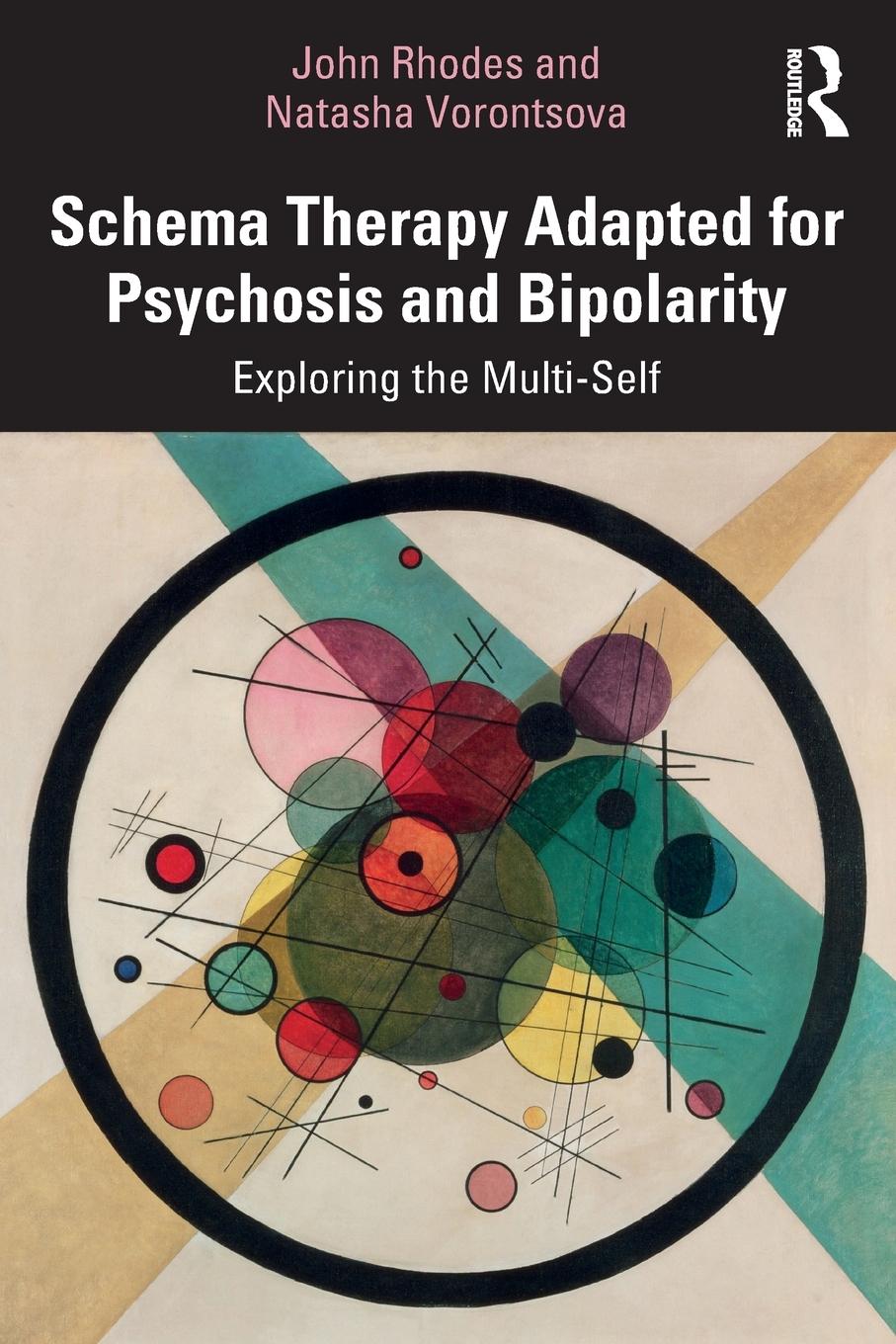 Cover: 9781032396217 | Schema Therapy Adapted for Psychosis and Bipolarity | Rhodes (u. a.)