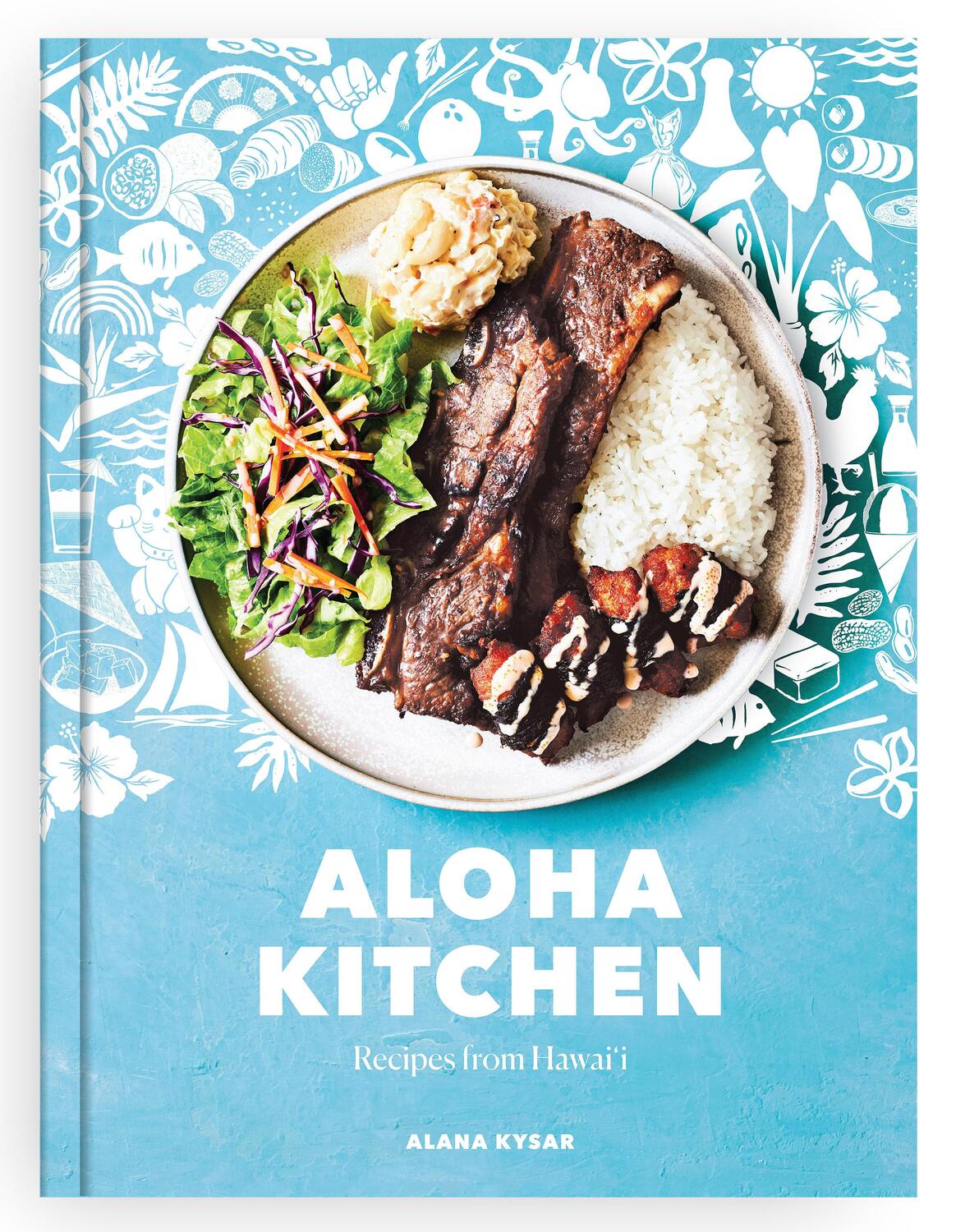 Cover: 9780399581366 | Aloha Kitchen | Recipes from Hawai'i | Alana Kysar | Buch | Englisch