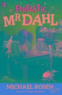 Cover: 9780141322131 | Fantastic Mr Dahl | Michael Rosen | Taschenbuch | 2012