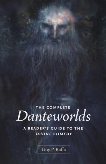 Cover: 9780226702704 | The Complete Danteworlds | A Reader's Guide to the Divine Comedy