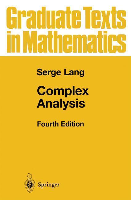 Cover: 9780387985923 | Complex Analysis | Serge Lang | Buch | Graduate Texts in Mathematics