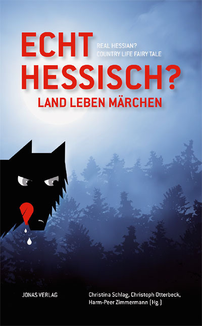 Cover: 9783894454821 | Echt hessisch? Land - Leben - Märchen/Real Hessian? Country - Life...