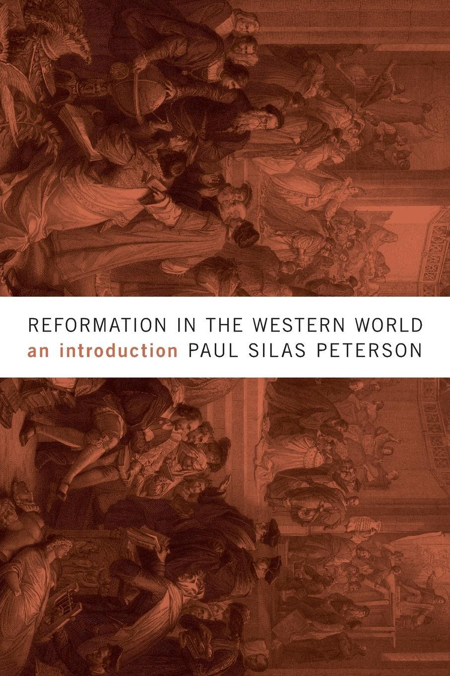 Cover: 9781481305525 | Peterson, P: Reformation in the Western World | An Introduction | Buch