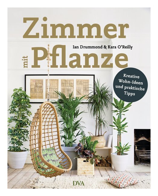 Cover: 9783421040787 | Zimmer mit Pflanze | Ian Drummond (u. a.) | Buch | 176 S. | Deutsch