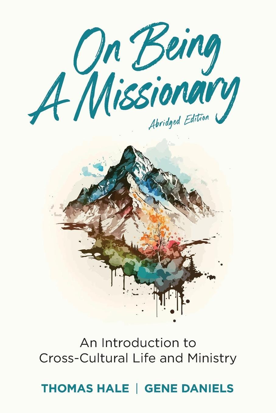 Cover: 9781645085003 | On Being a Missionary (Abridged) | Thomas Hale (u. a.) | Taschenbuch