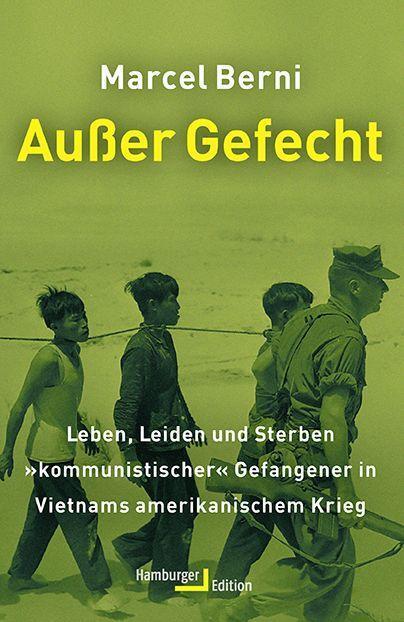 Cover: 9783868543483 | Außer Gefecht | Marcel Berni | Buch | Hamburger Edition | Deutsch
