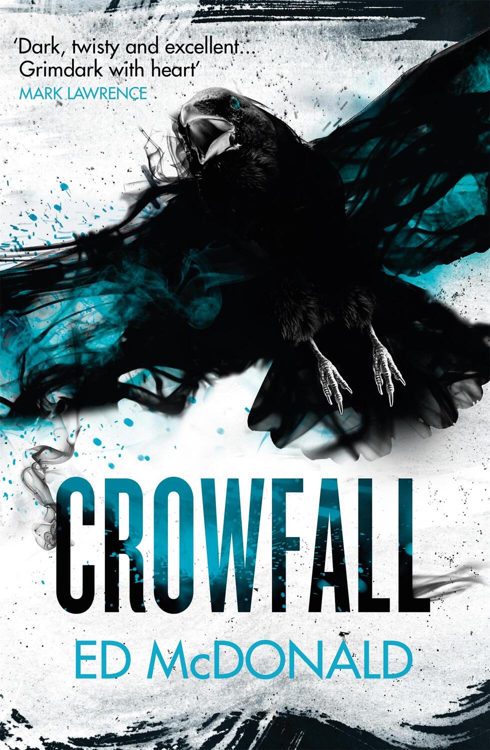Cover: 9781473222113 | Crowfall | The Raven's Mark Book Three | Ed McDonald | Taschenbuch