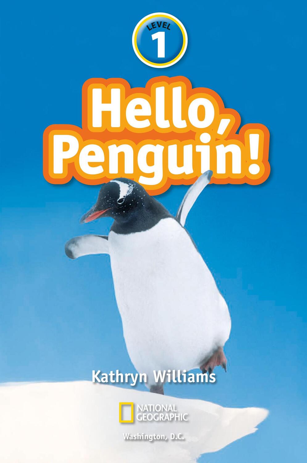 Bild: 9780008422202 | Hello, Penguin! | Level 1 | Kathryn Williams (u. a.) | Taschenbuch