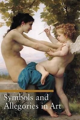 Cover: 9780892368181 | Symbols and Allegories in Art | . Battistini | Taschenbuch | Englisch