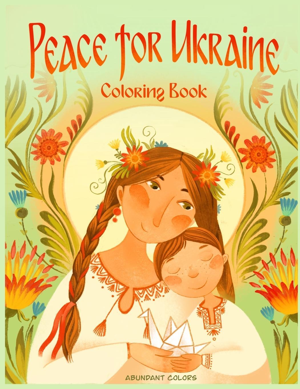 Cover: 9780578285986 | Peace for Ukraine Coloring Book | Anne M Lundquist | Taschenbuch