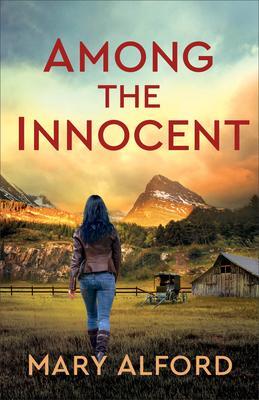 Cover: 9780800740269 | Among the Innocent | Mary Alford | Taschenbuch | Englisch | 2022