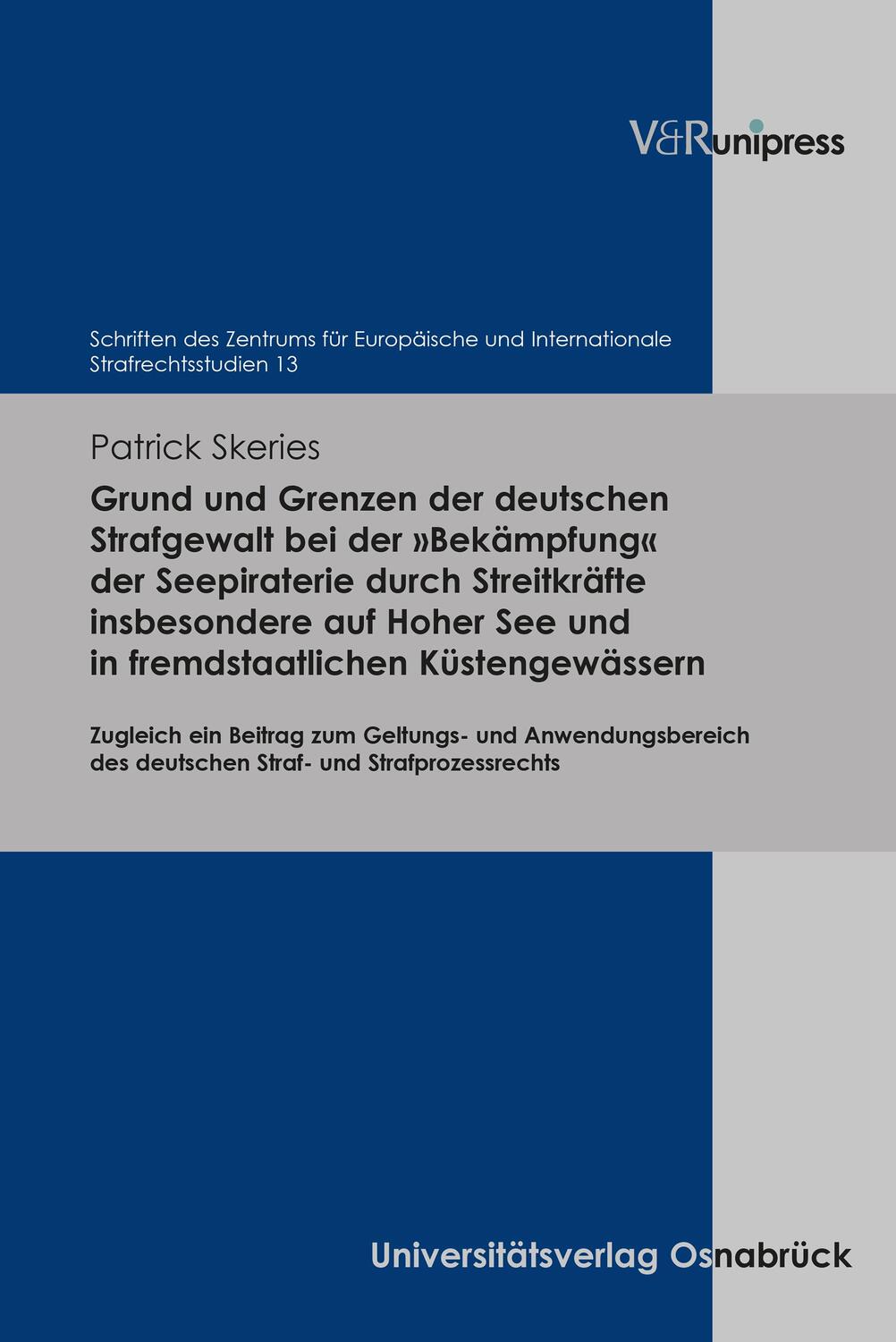 Cover: 9783847117018 | Grund und Grenzen der deutschen Strafgewalt bei der 'Bekämpfung'...