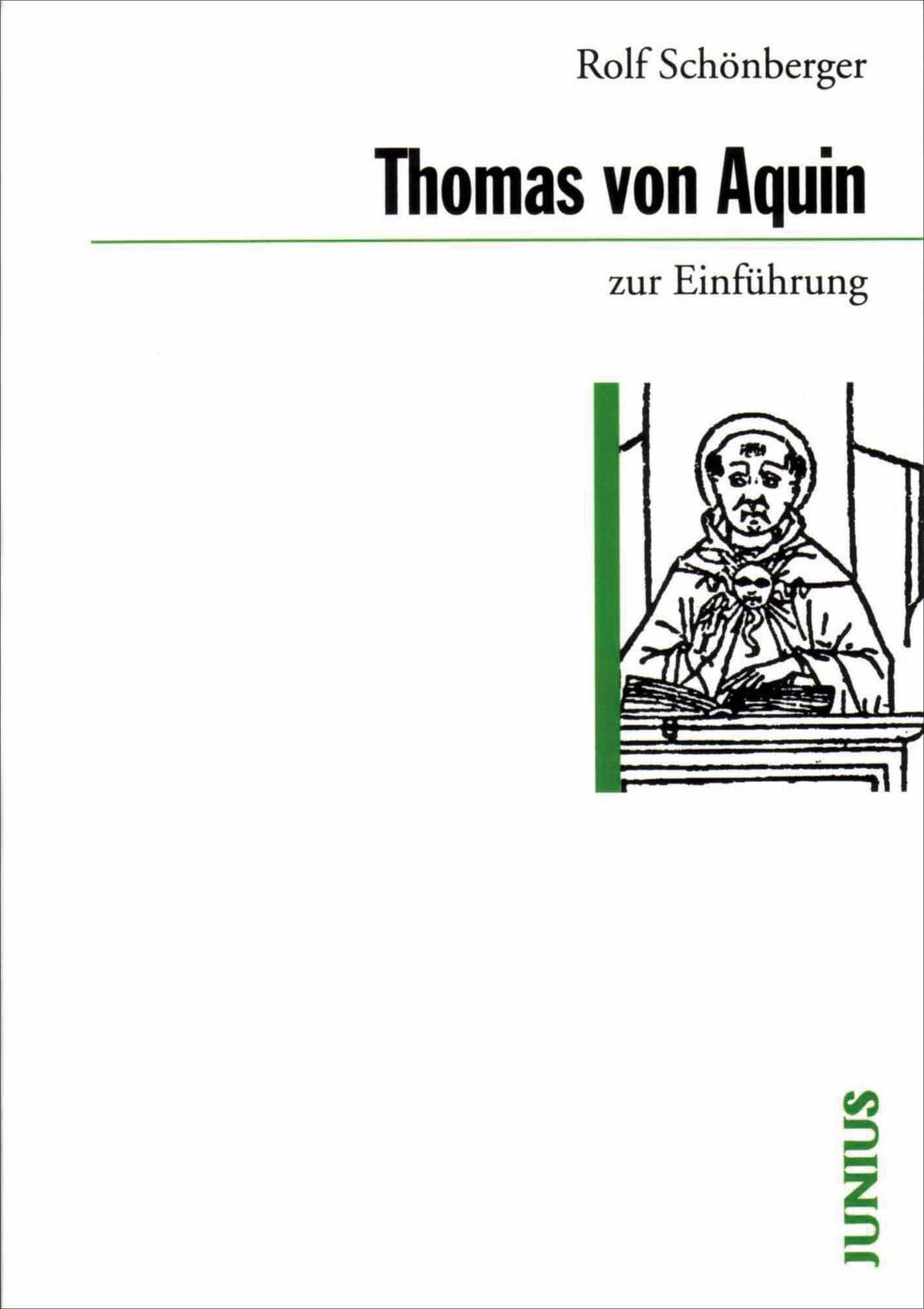 Cover: 9783885063513 | Thomas von Aquin zur Einführung | Rolf Schönberger | Taschenbuch