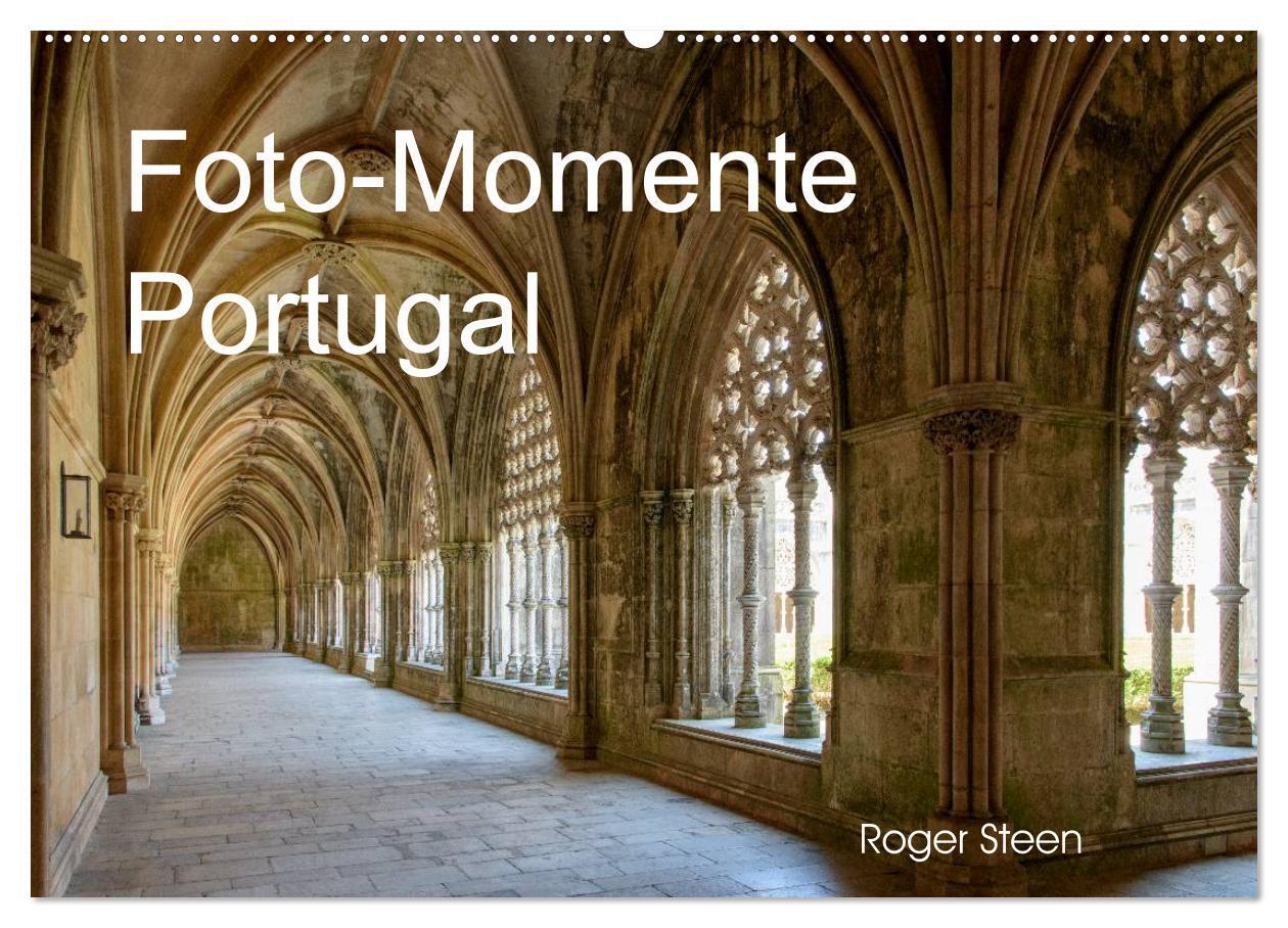 Cover: 9783435515769 | Foto-Momente Portugal (Wandkalender 2025 DIN A2 quer), CALVENDO...