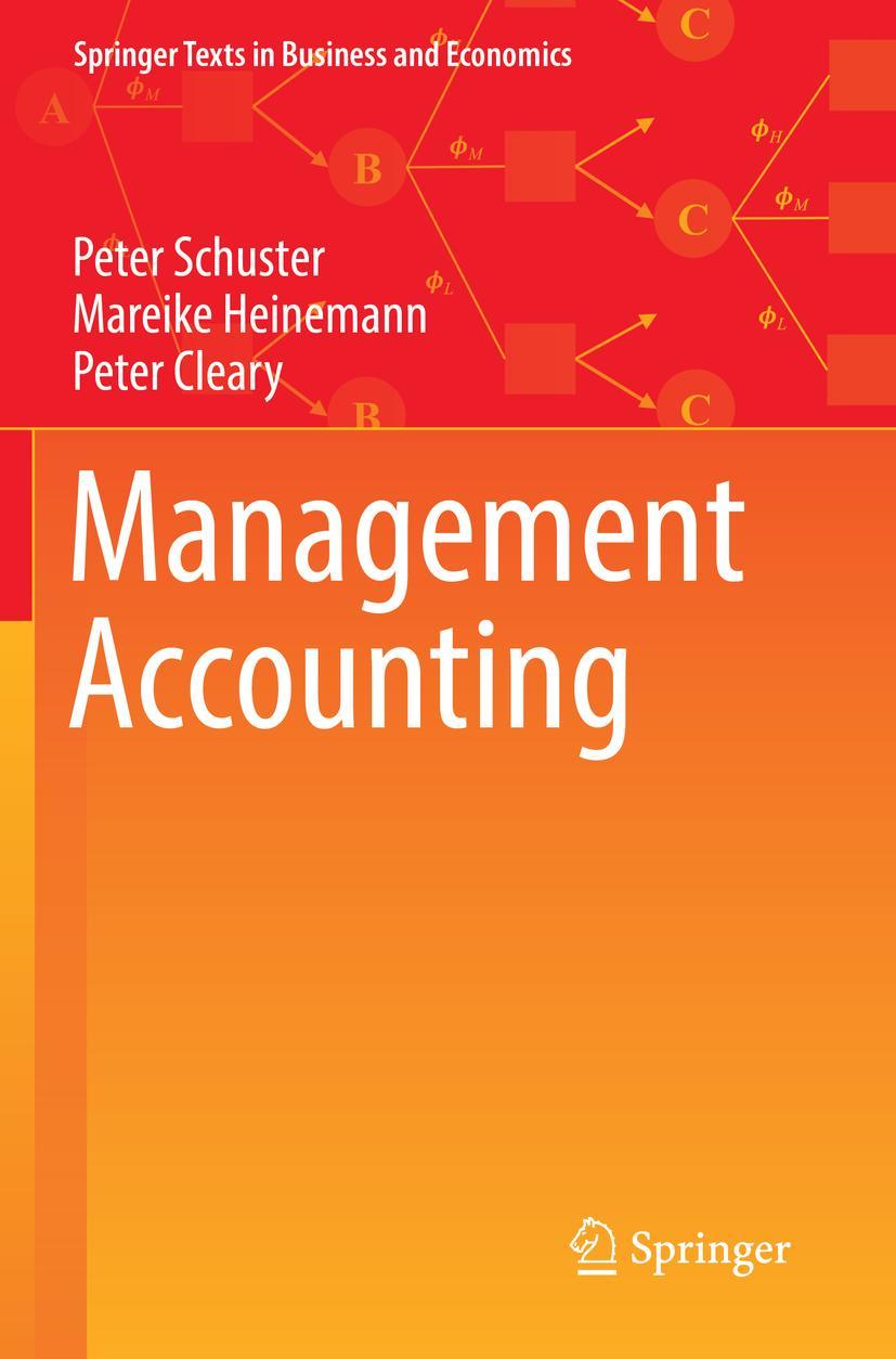 Cover: 9783030620240 | Management Accounting | Peter Schuster (u. a.) | Taschenbuch | xii