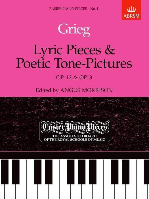 Cover: 9781854722430 | Lyric Pieces, Op.12 &amp; Poetic Tone-Pictures, Op.3 | Angus Morrison