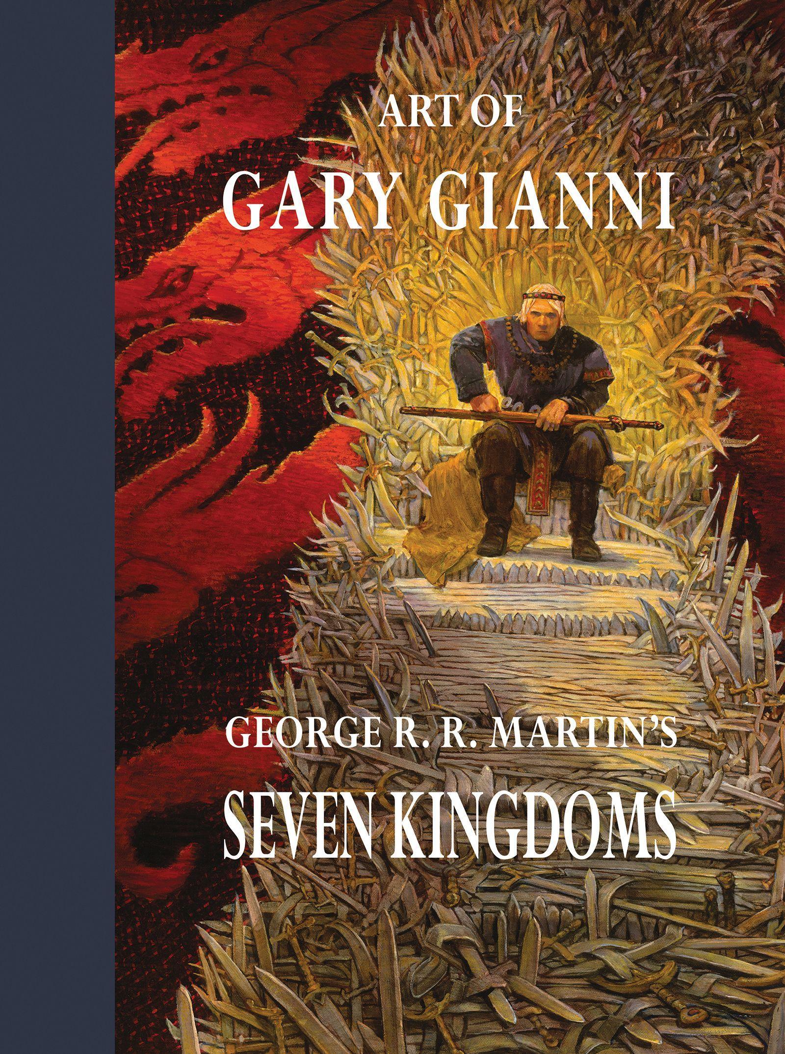 Cover: 9781640410220 | Art of Gary Gianni for George R. R. Martin's Seven Kingdoms | Gianni