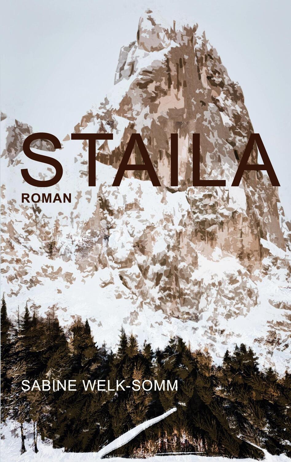 Cover: 9783753493695 | Staila | Roman | Sabine Welk-Somm | Taschenbuch | Paperback | 278 S.