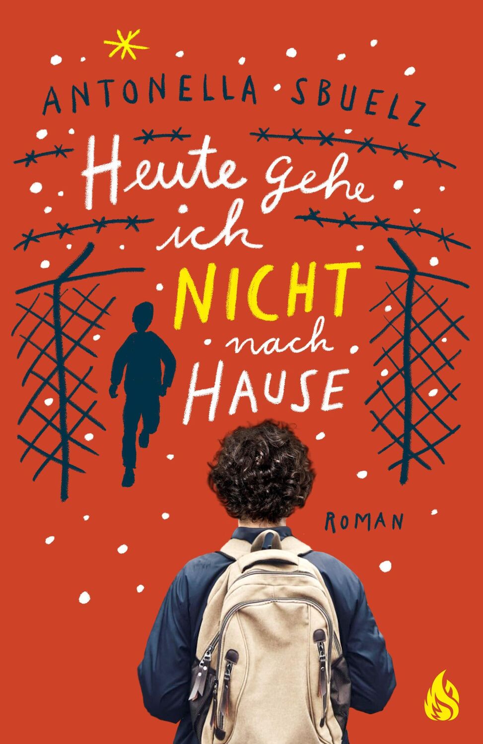 Cover: 9783038800668 | Heute gehe ich nicht nach Hause | Antonella Sbuelz | Buch | 288 S.