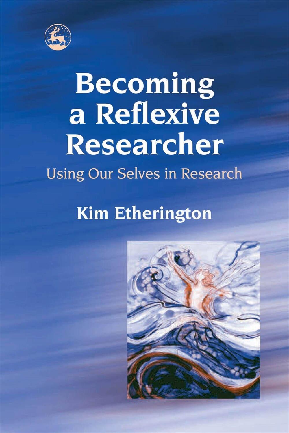 Cover: 9781843102595 | Becoming a Reflexive Researcher - Using Our Selves in Research | Buch