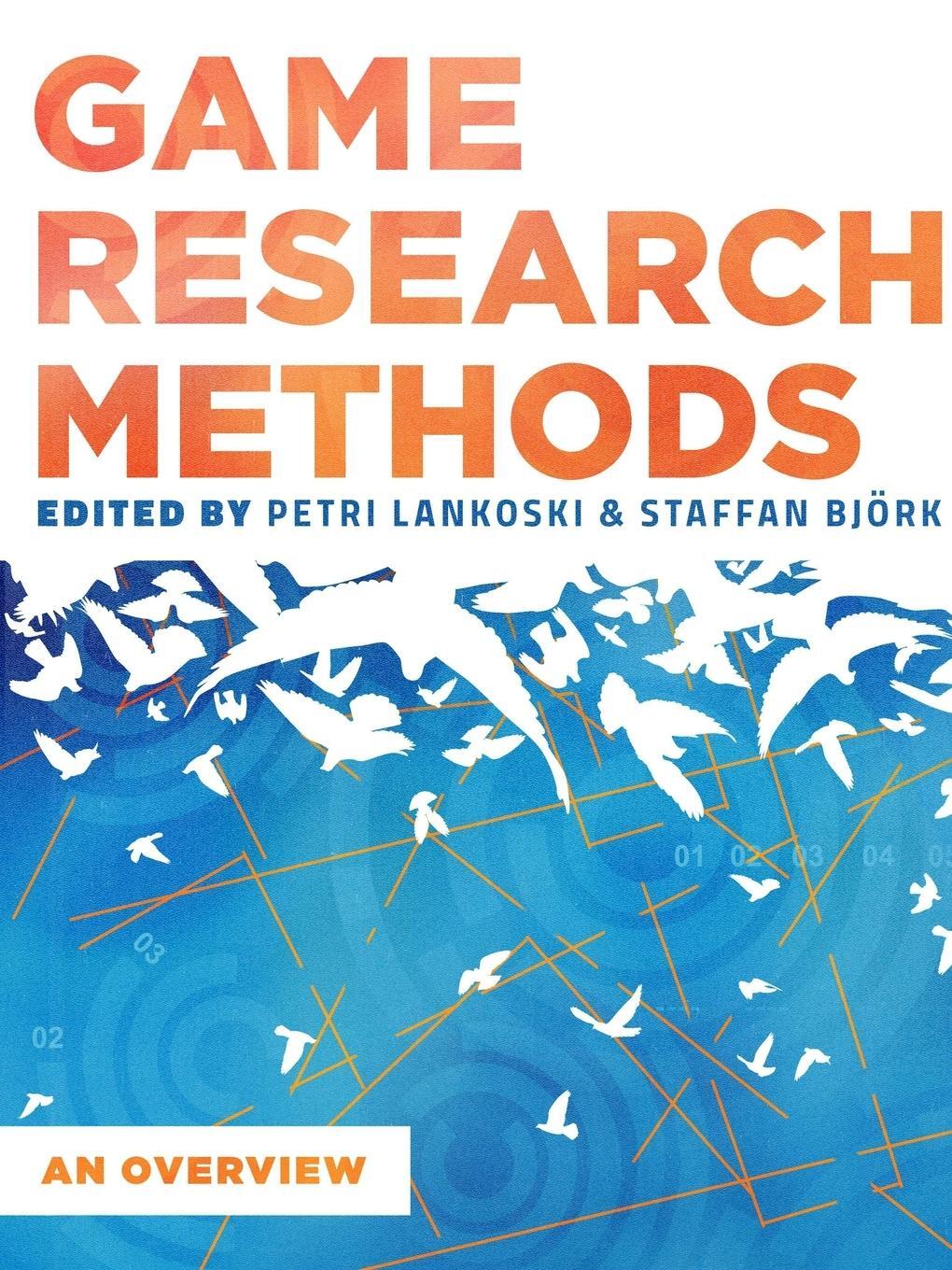 Cover: 9781312884731 | Game Research Methods | An Overview | Patri Lankoski | Taschenbuch