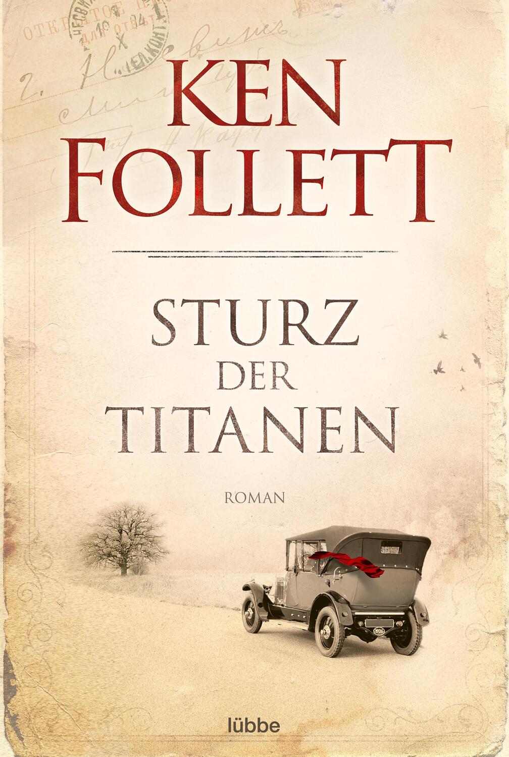 Cover: 9783404166602 | Sturz der Titanen | Die Jahrhundert-Saga. Roman | Ken Follett | Buch