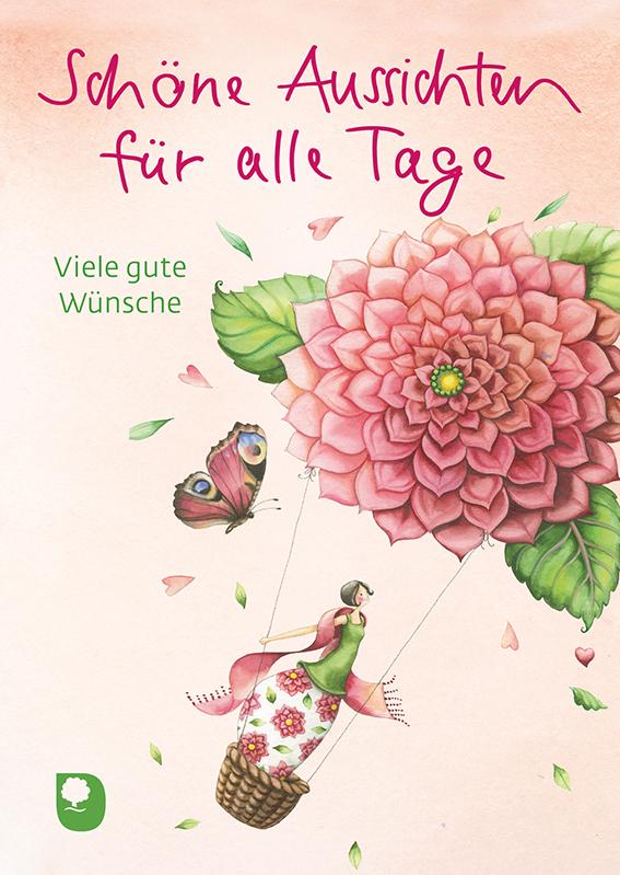 Cover: 9783987000843 | Schöne Aussichten für alle Tage | Viele gute Wünsche | Nina Chen