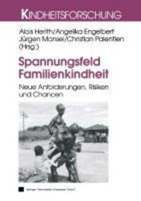 Cover: 9783810028990 | Spannungsfeld Familienkindheit | Alois Herlth (u. a.) | Taschenbuch