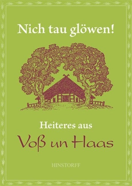 Cover: 9783356015270 | Nich tau glöwen! | Heiteres aus Voß un Haas | Taschenbuch | 144 S.