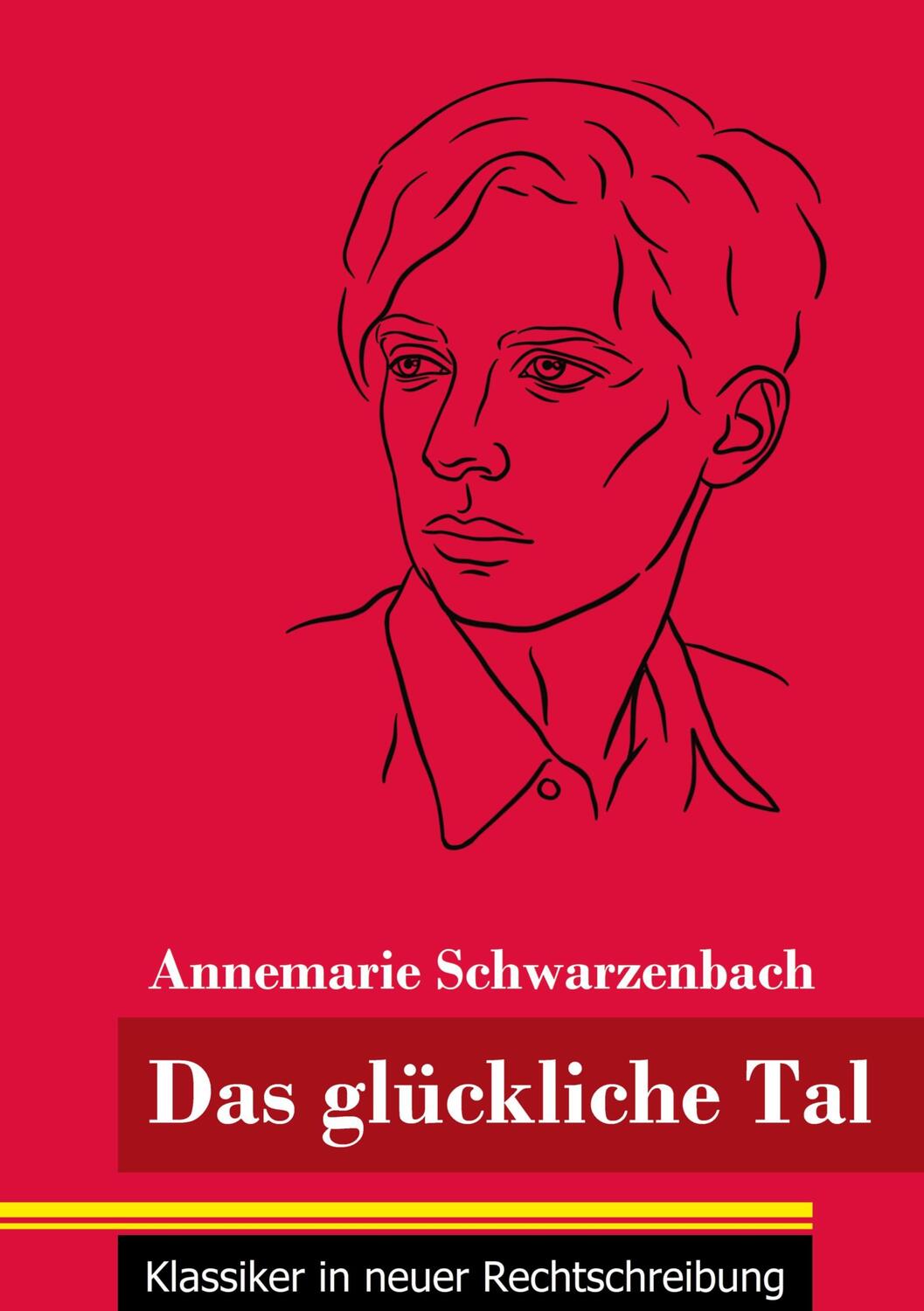 Cover: 9783847852056 | Das glückliche Tal | (Band 166, Klassiker in neuer Rechtschreibung)