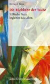 Cover: 9783525615980 | Die Rückkehr der Taube | Biblische Texte begleiten das Leben | Riess