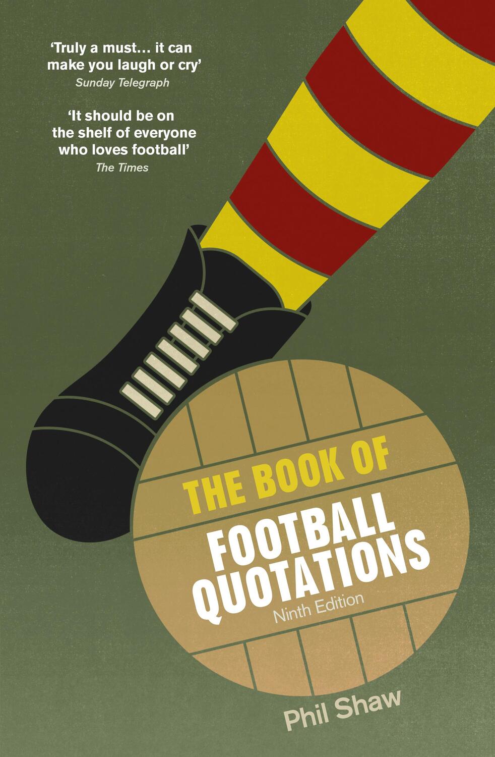 Cover: 9780091959678 | The Book of Football Quotations | Phil Shaw | Taschenbuch | Englisch