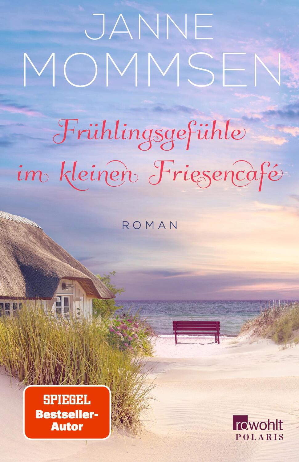 Cover: 9783499009617 | Frühlingsgefühle im kleinen Friesencafé | Ein Inselroman | Mommsen