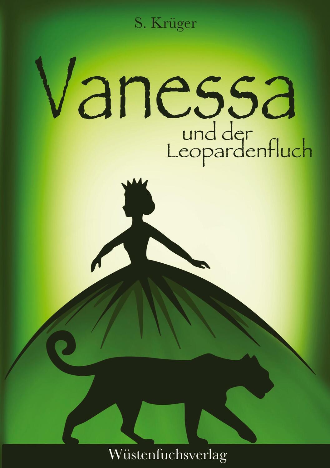 Cover: 9783347873957 | Vanessa und der Leopardenfluch | Abenteuer einer Heiligen | Krüger