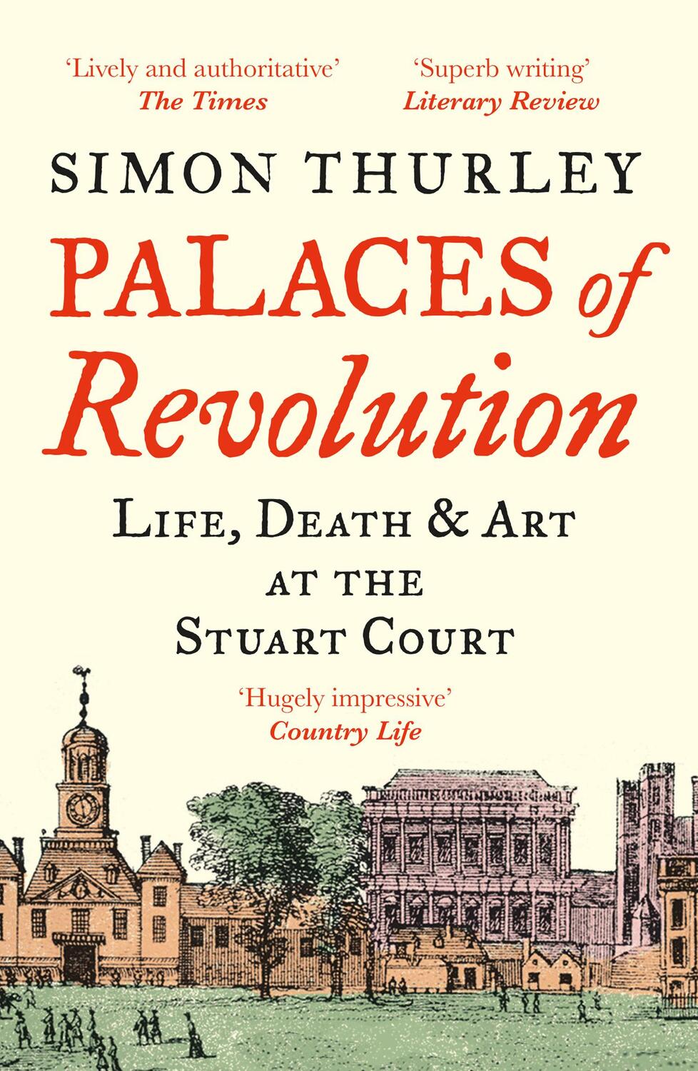 Cover: 9780008389994 | Palaces of Revolution | Life, Death and Art at the Stuart Court | Buch