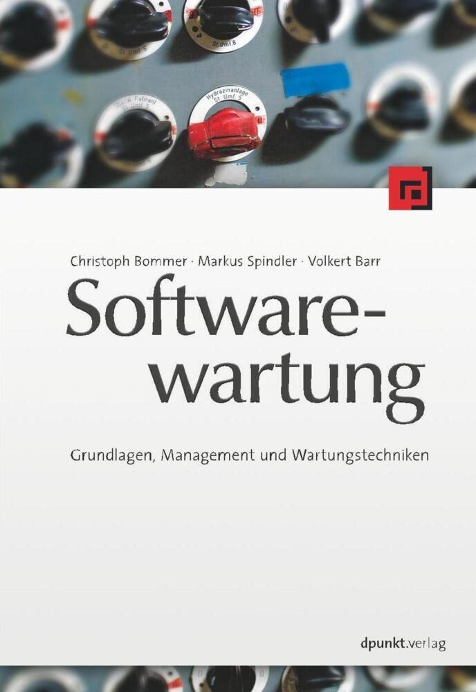 Cover: 9783898644822 | Software-Wartung | Grundlagen, Management und Wartungstechniken | Buch