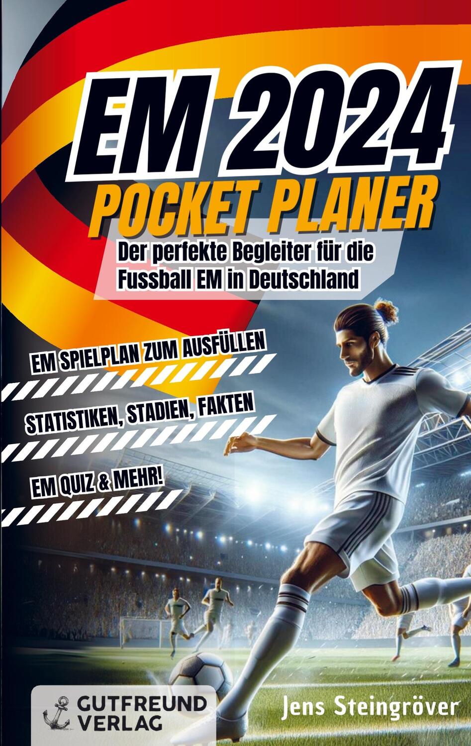 Cover: 9783910272217 | Der EM 2024 Pocket Planer | Jens Steingröver | Taschenbuch | Paperback