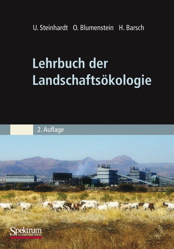 Cover: 9783827423962 | Lehrbuch der Landschaftsökologie | Uta Steinhardt (u. a.) | Buch | iv