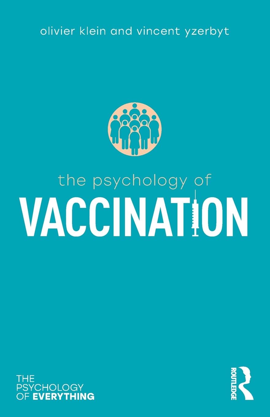 Cover: 9781032665405 | The Psychology of Vaccination | Olivier Klein (u. a.) | Taschenbuch