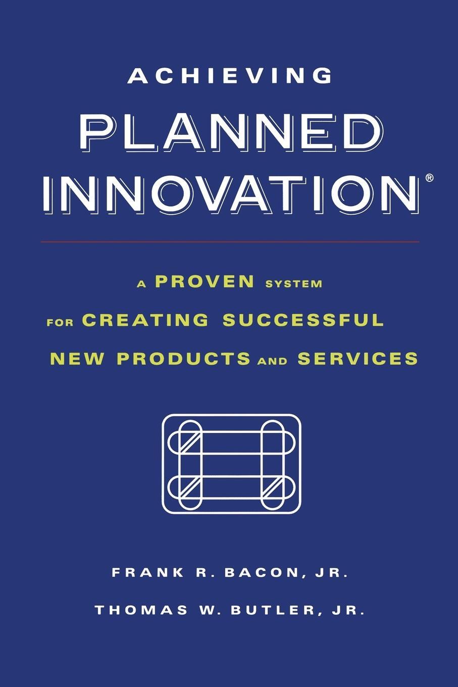 Cover: 9781416573210 | Achieving Planned Innovation | Frank R. Bacon | Taschenbuch | Englisch