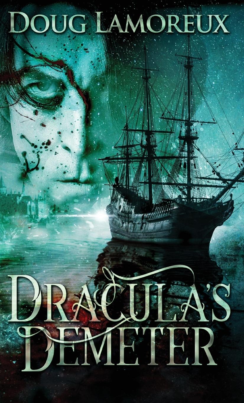 Cover: 9784824103390 | Dracula's Demeter | Doug Lamoreux | Buch | Englisch | 2021